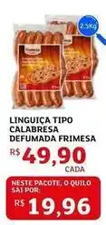 Assaí Atacadista Frimesa - linguiça tipo calabresa defumada oferta