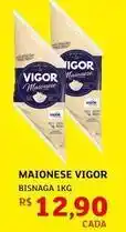 Assaí Atacadista Vigor - maionese oferta