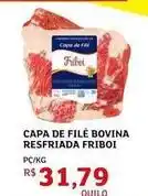 Assaí Atacadista Friboi - capa de filé bovina resfriada oferta