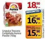 Tenda Atacado Aurora - linguiça toscana congelada oferta