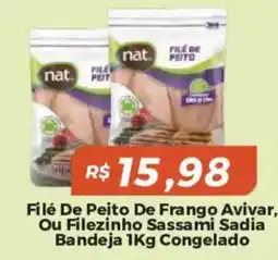 Mart Minas Filé de peito de frango avivar, ou filezinho sassami sadia oferta