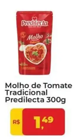 Tonin Superatacado Molho de Tomate Tradicional Predilecta oferta