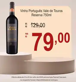 Festval Vinho Português Vale de Touros Reserva oferta