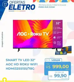 Hiper Moreira smart tv led 32" aoc hd roku wifi oferta