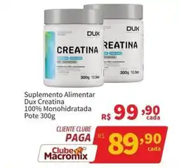 Macromix Atacado Suplemento Alimentar Dux Creatina 100% Monohidratada oferta