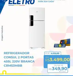 Hiper Moreira Refrigerador consul 2 portas 455l 220v branca oferta