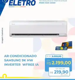 Hiper Moreira Ar condicionado samsung 9k hw inverter wfree ia oferta
