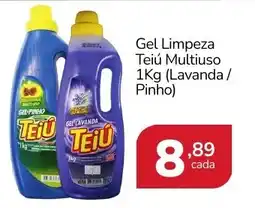 Rede Mais Supermercados Gel limpeza teiú multiuso oferta