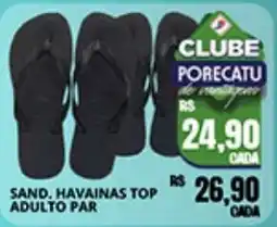 Supermercado Porecatu Sand. havaianas top adulto par oferta