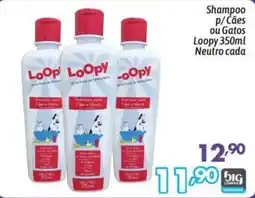 Supermercados Big Compra Shampoo p/ Cães ou Gatos Loopy oferta