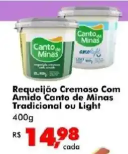 Big Box Requeijão cremoso com amido canto de minas tradicional ou light oferta