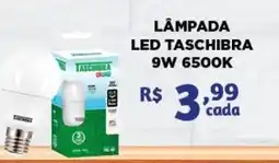 Bahamas Mix Lâmpada led taschibra oferta