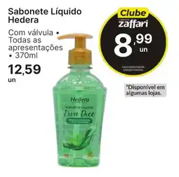 Comercial Zaffari Sabonete Líquido Hedera oferta