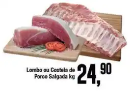 Rede Economia Lombo ou Costela de Porco Salgada oferta