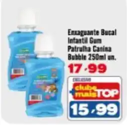 Rede Top Enxaguante Bucal Infantil Gum Patrulha Canina Bubble oferta