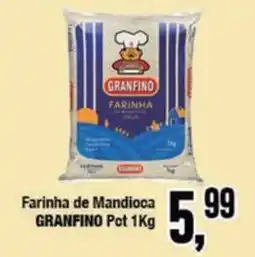 Rede Economia Farinha de Mandioca Granfino oferta