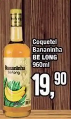 Rede Economia Coquetel Bananinha be long oferta