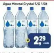 Sj Supermercados Água Mineral Crystal S/G oferta