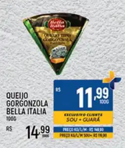 Supermercado Guará queijo gorgonzola bella italia oferta