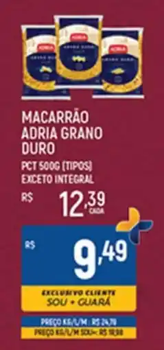 Supermercado Guará Macarrão adria grano duro oferta