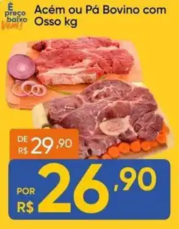 Atacado Vem Acém ou Pá Bovino com Osso kg oferta