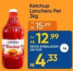 Atacado Vem Ketchup Lanchero Pet oferta