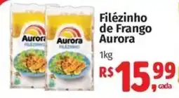 Mix Mateus Filézinho de frango aurora oferta