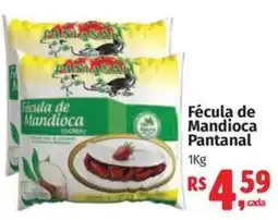 Mix Mateus Fécula de Mandioca Pantanal oferta