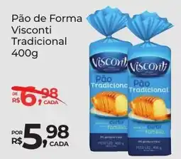 Super Luna Pão de Forma Visconti Tradicional oferta