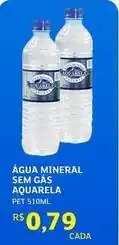 Assaí Atacadista Aquarela - água mineral sem gas oferta