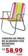 Assaí Atacadista De - cadeira de praia de aluminio fixa botafogo oferta