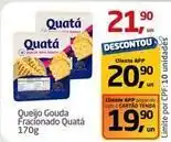 Tenda Atacado Quatá - queijo gouda fracionado oferta