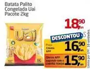 Tenda Atacado Uai - batata palito congelada oferta