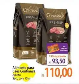 Atacadão Confiança - alimento para cães oferta