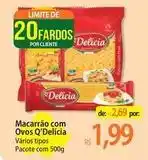 Atacadão Q delicia - macarrão com ovos oferta