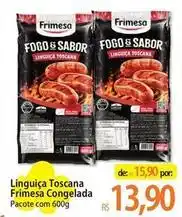 Atacadão Frimesa - linguiça toscana oferta