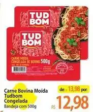 Atacadão Tudbom - carne bovina moída congelada oferta