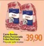 Atacadão Friboi - carne bovina paleta porcionada oferta