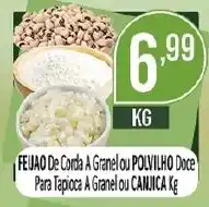 Dovale Feijao de corda a granel ou polvilho doce para tapioca a granel ou canjica oferta