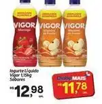 Fort Atacadista Vigor - iogurte líquido oferta