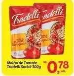 Fort Atacadista Tradelli - molho de tomate oferta
