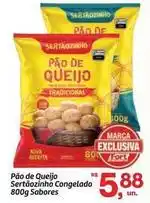 Fort Atacadista Tradicional - pão de queijo oferta