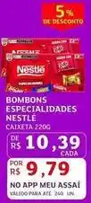Assaí Atacadista Nestlé - bombons especialidades oferta