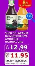 Assaí Atacadista Natural one - suco de laranja ou misto de uva ambiente natural oferta