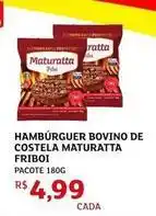 Assaí Atacadista Friboi - hambúrguer bovino de costela maturatta oferta