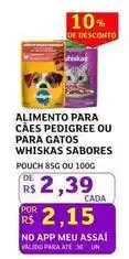 Assaí Atacadista Whiskas - alimento para cães ou para gatos oferta