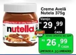 Max Atacadista Creme Avelã Nutella oferta