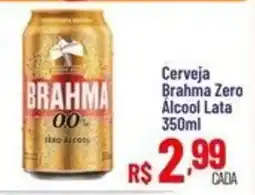 Max Atacadista Cerveja Brahma Zero oferta