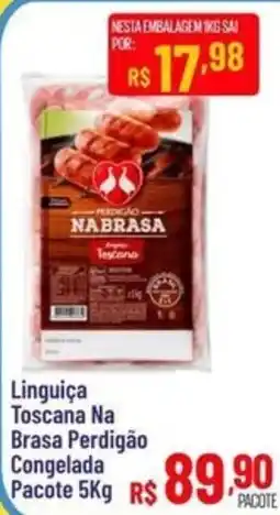 Max Atacadista Linguiça Toscana Na Brasa Perdigão oferta