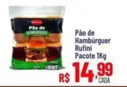 Max Atacadista Pão de Hambúrguer Rufini oferta
